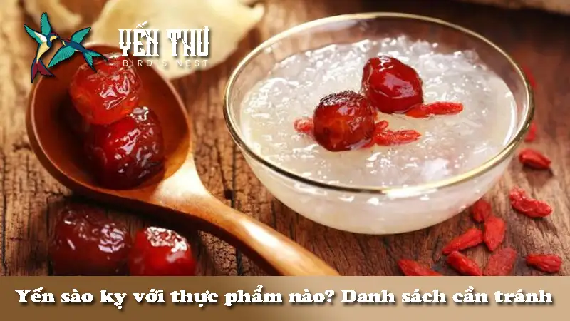 yen-sao-ky-voi-thuc-pham-nao-1